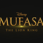 Disney unveils trailer for ‘Mufasa: The Lion King’